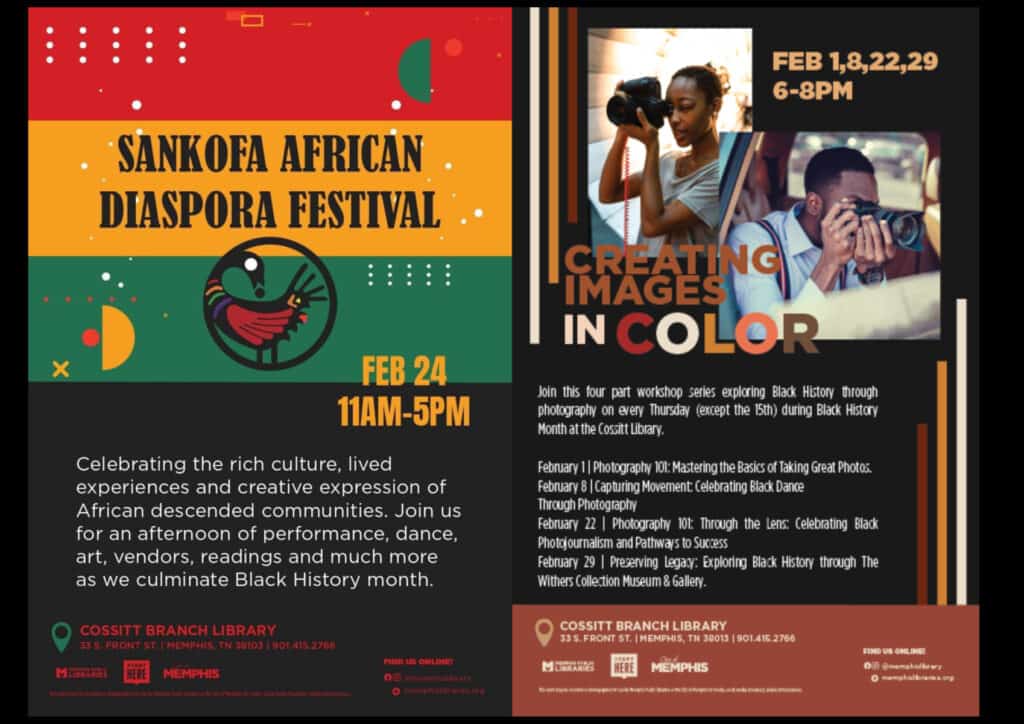 The Cossitt Library is hosting "Creating Images in Color" and Sankofa African Diaspora Festival for Black History Month.