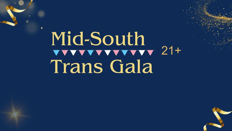 Mid-South Trans Gala graphic via JennaOnFire Productions