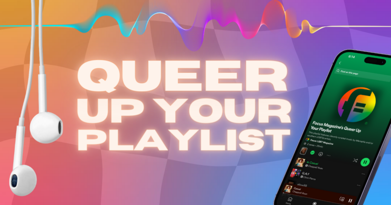 Queer Up Your Playlist graphic by Kelly Seagraves