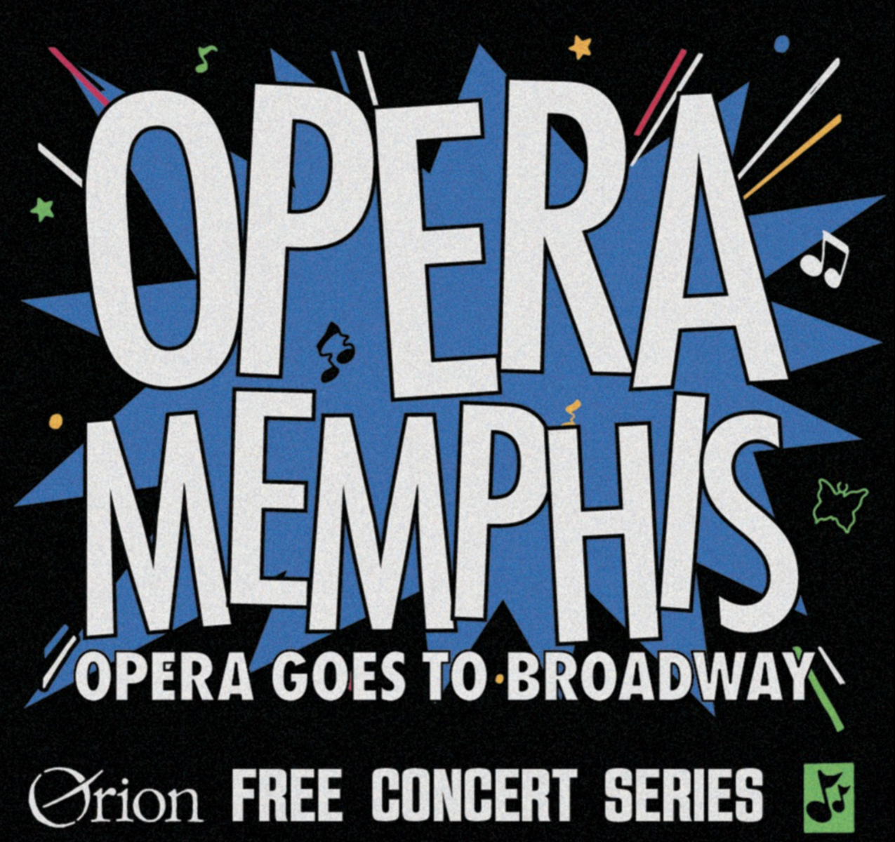 Opera Goes to Broadway, Opera Memphis 2024